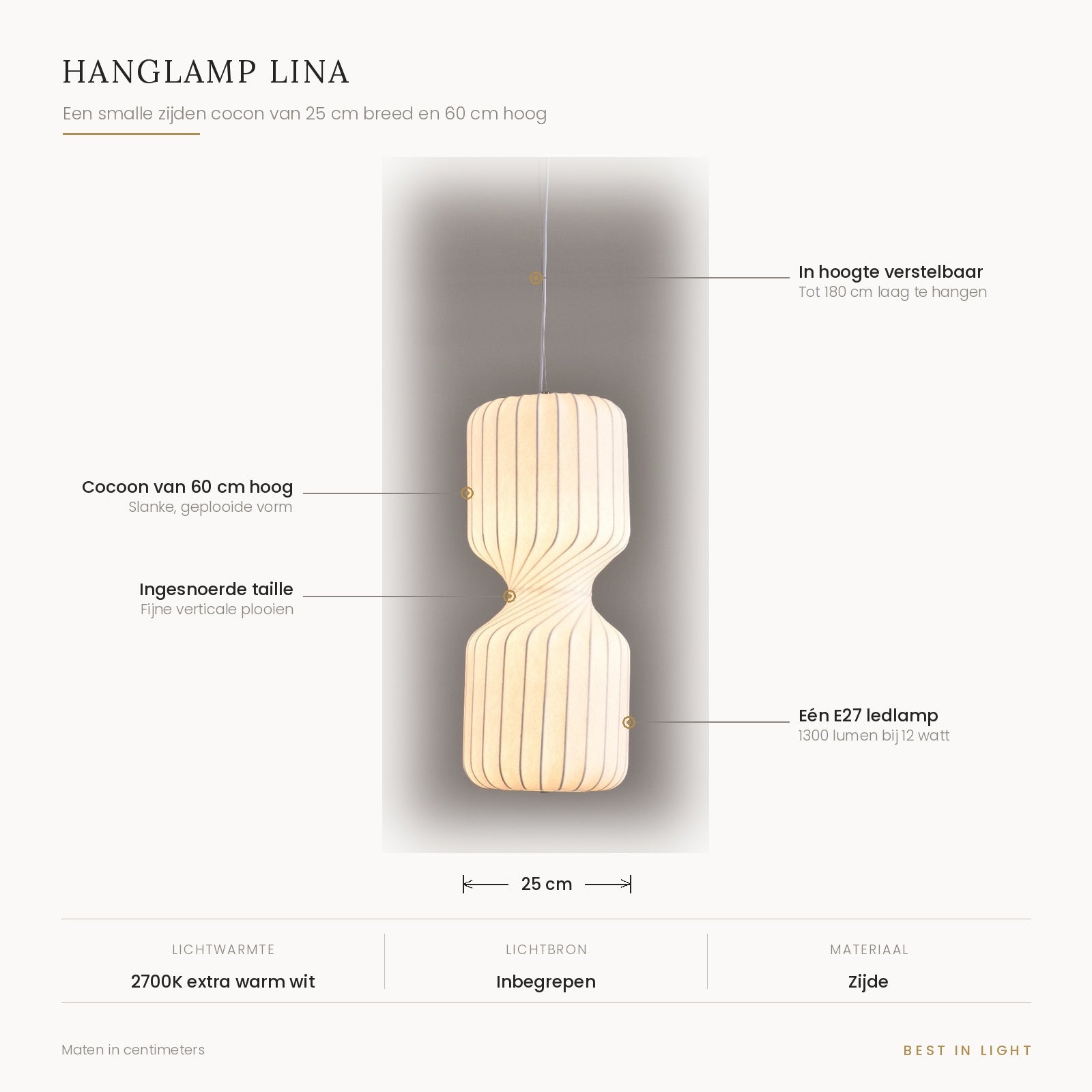 Hanglamp Lina met maten en kenmerken: zijden cocon van 25 cm breed en 60 cm hoog, verstelbaar tot 180 cm, één E27 ledlamp van 1300 lumen