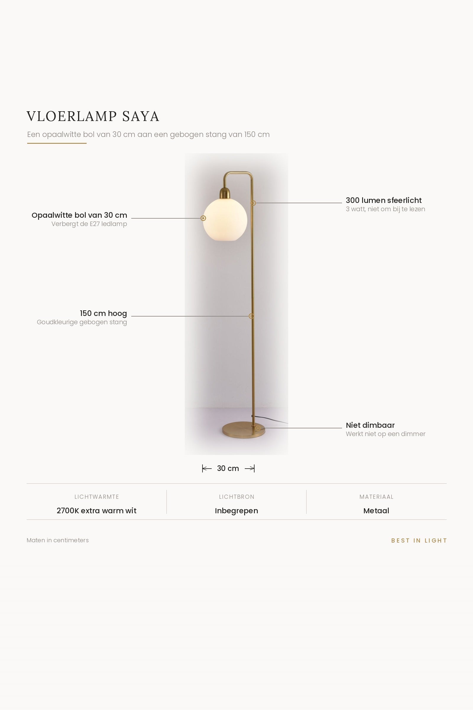 Vloerlamp Saya met maten en kenmerken: opaalwitte bol van 30 cm aan een gebogen stang van 150 cm, 300 lumen sfeerlicht, niet dimbaar